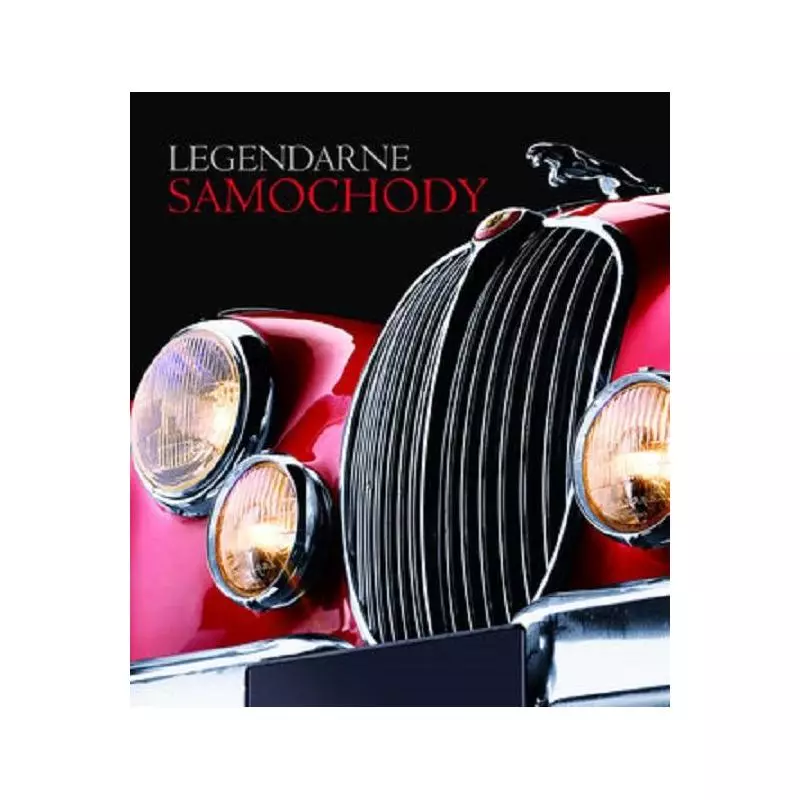 LEGENDARNE SAMOCHODY Larry Edsall - Olesiejuk LEGENDARNE SAMOCHODY Larry Edsall - Olesiejuk