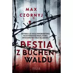 BESTIA Z BUCHENWALDU Max Czornyj - Filia