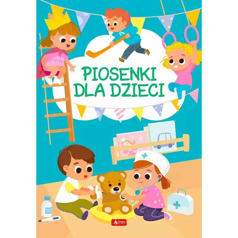 PIOSENKI DLA DZIECI - Dragon