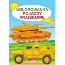 POJAZDY WOJSKOWE KOLOROWANKI DLA NAJMŁODSZYCH - Pasja