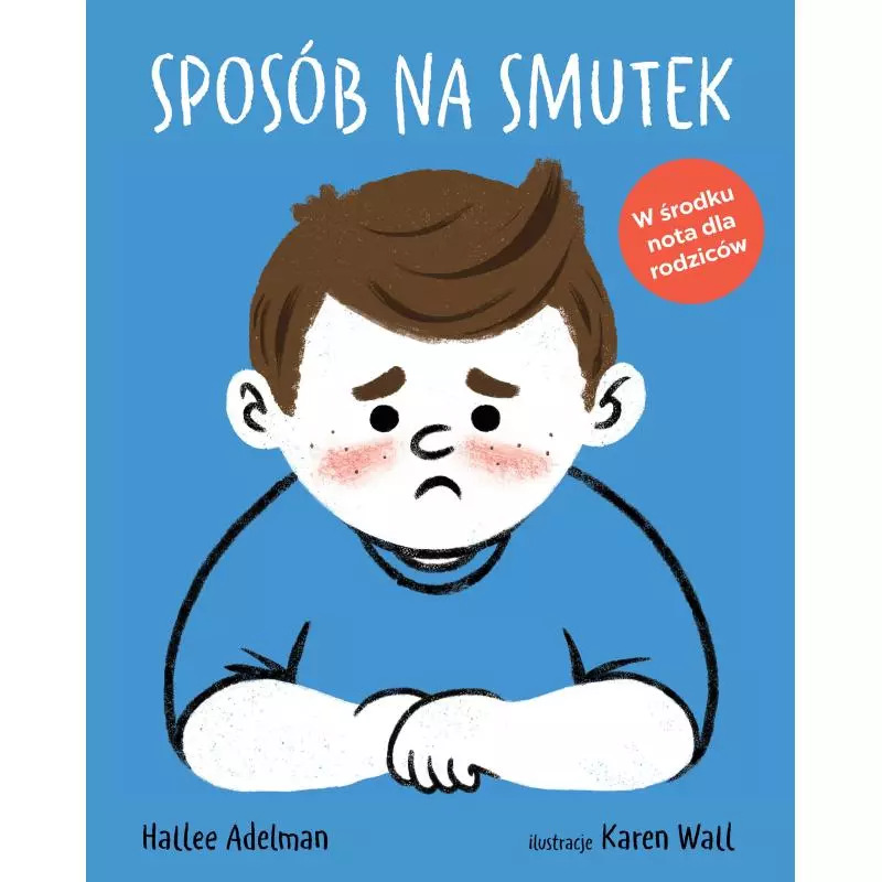 SPOSÓB NA SMUTEK Hallee Adelman - Słowne