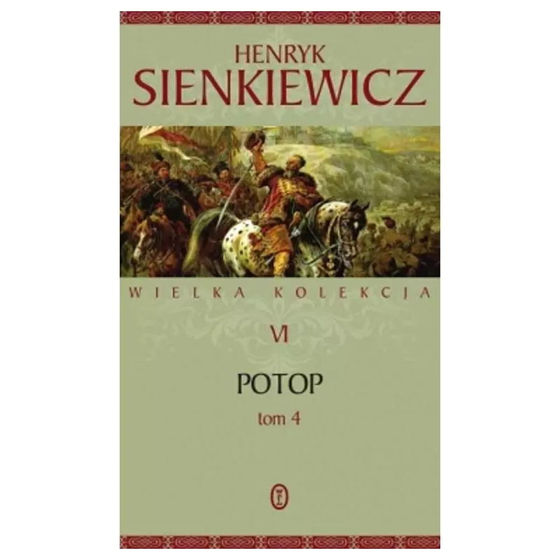 POTOP 4 Henryk Sienkiewicz - Wydawnictwo Literackie