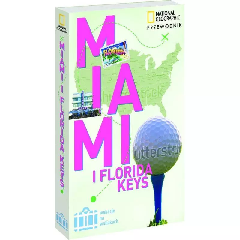 MIAMI I FLORIDA KEYS Mark Miller - Burda Książki