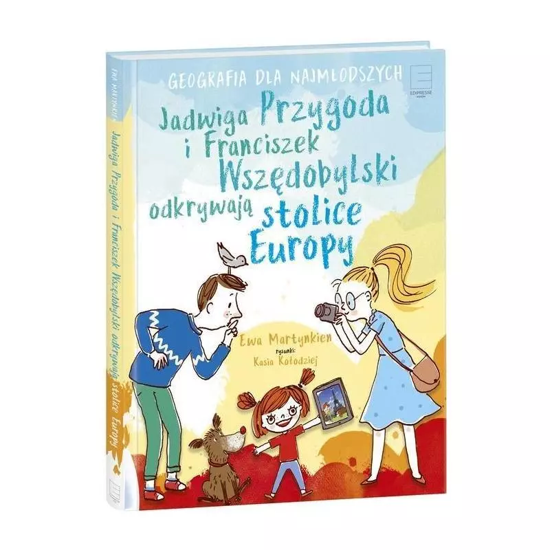 JADWIGA PRZYGODA I FRANCISZEK WSZĘDOBYLSKI OTKRYWAJĄ STOLICE EUROPY Kasia Kołodziej, Ewa Martynkien - Edipresse Polska