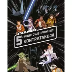 5-MINUTOWE OPOWIEŚCI KONTRATAKUJĄ STAR WARS - Olesiejuk