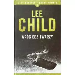 WRÓG BEZ TWARZY Lee Child - Albatros