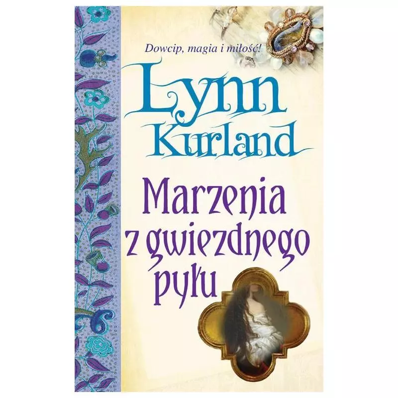 MARZENIA Z GWIEZDNEGO PYŁU Lynn Kurland - BIS