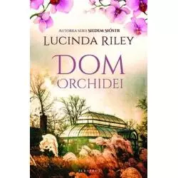 DOM ORCHIDEI Lucinda Riley - Albatros