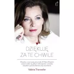 DZIĘKUJĘ ZA TE CHWILE Valérie Trierweiler - Black Publishing