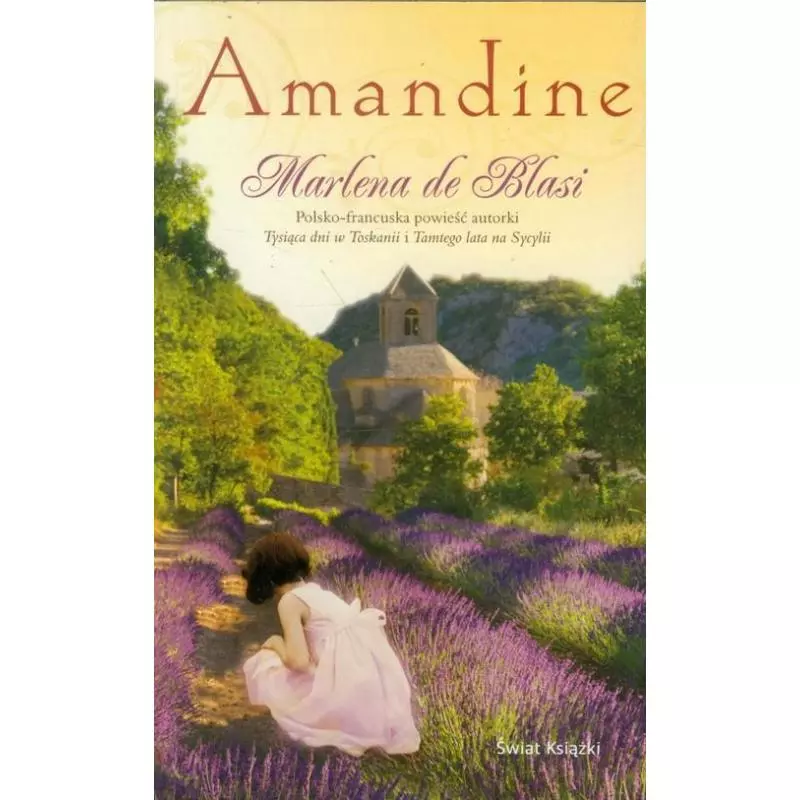 AMANDINE Marlena De Blasi - Świat Książki