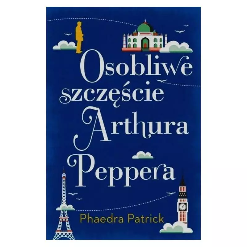 OSOBLIWE SZCZĘŚCIE ARTHURA PEPPERA Phaedra Patrick - Albatros