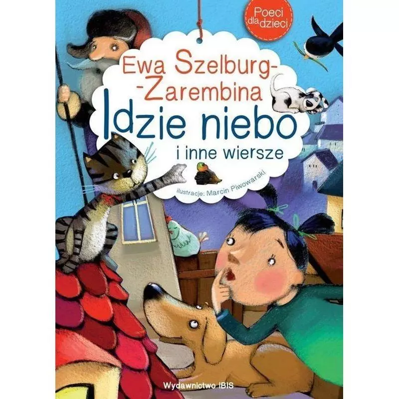 IDZIE NIEBO I INNE WIERSZE Ewa Szelburg-Zarembina - Ibis