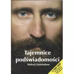 TAJEMNICE PODŚWIADOMOŚCI Walerij Sinielnikow - Wydawnictwo Lira
