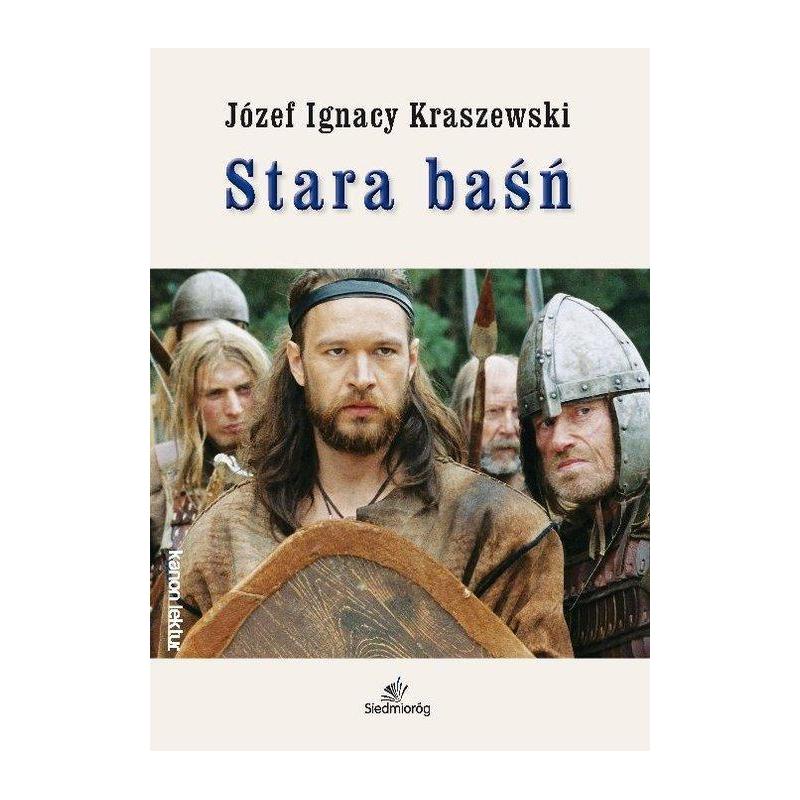 STARA BAŚŃ JÓZEF IGNACY KRASZEWSKI