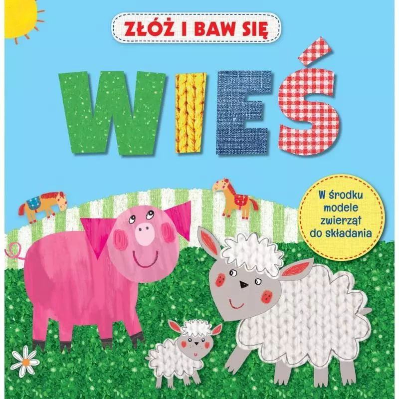 WIEŚ ZŁÓŻ I BAW SIĘ - Wilga