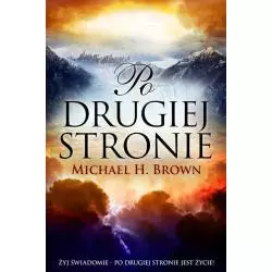 PO DRUGIEJ STRONIE Brown H. Michael - Wydawnictwo M