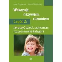 WSKAZUJĘ NAZYWAM ROZUMIEM 2 Anna Chojnacka, Joanna Kuźniarska - Harmonia