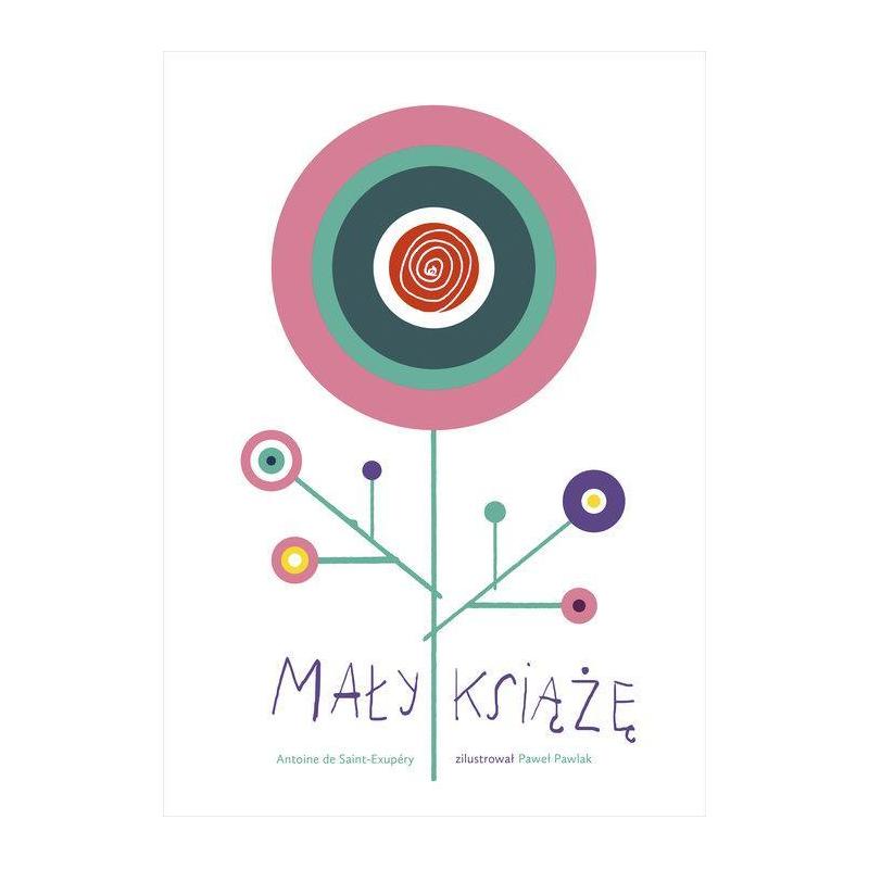 MAŁY KSIĄŻĘ ANTOINE DE SAINT-EXUPERY