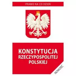 KONSTYTUCJA RZECZYPOSPOLITEJ POLSKIEJ - Literat