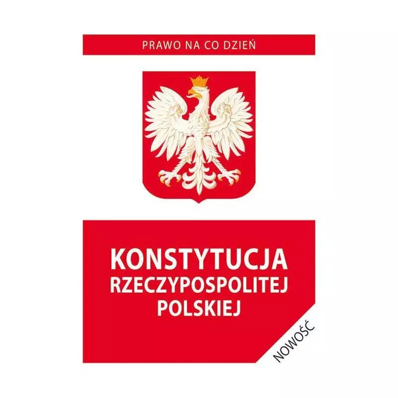 KONSTYTUCJA RZECZYPOSPOLITEJ POLSKIEJ - Literat