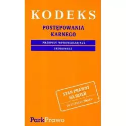 KODEKS POSTĘPOWANIA KARNEGO - PWN