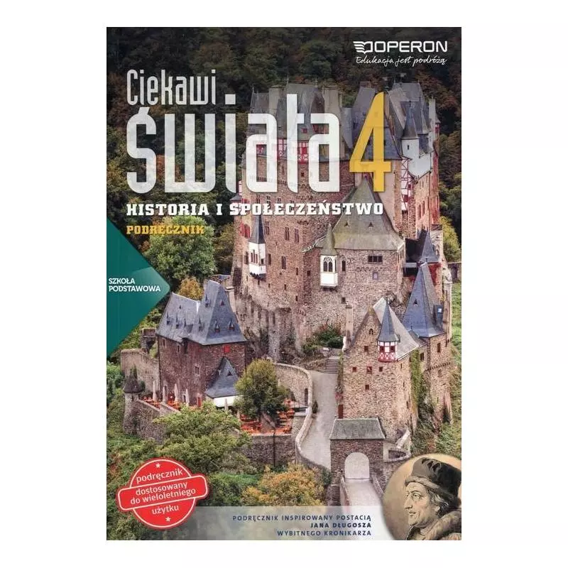 CIEKAWI ŚWIATA 4 HISTORIA I WIEDZA O SPOŁECZEŃSTWIE PODRĘCZNIK Maria Pacholska, Wiesław Zdziabek - Operon