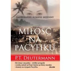 MIŁOŚĆ NA PACYFIKU P.T. Deutermann - Bellona