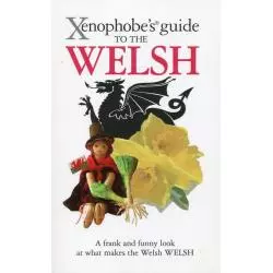 XENOPHOBES GUIDE TO THE WELSH John Winterson Richards - Xenophobes Guides
