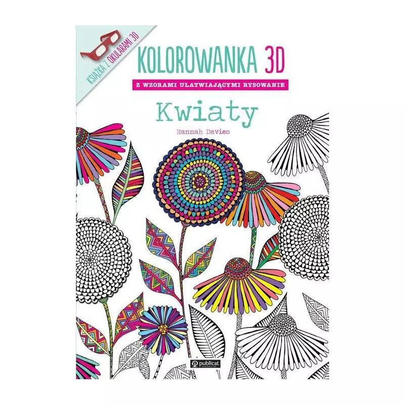 KOLOROWANKA 3D KWIATY Hannah Davies - Publicat