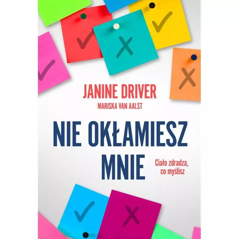 NIE OKŁAMIESZ MNIE Janine Driver - Buchmann