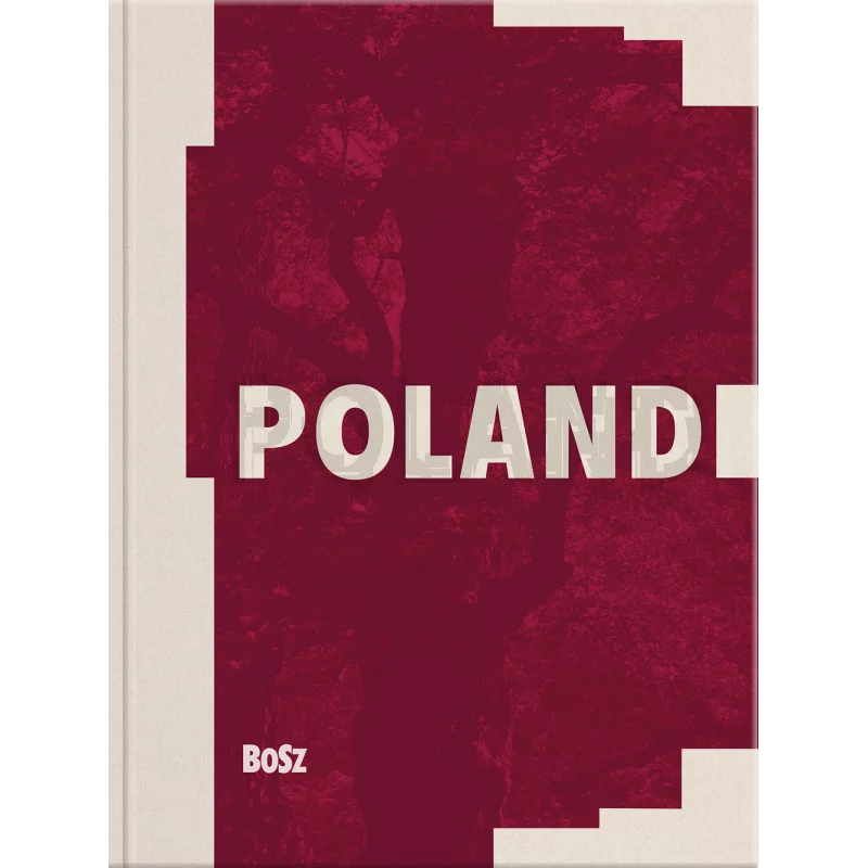 POLAND ALWAYS YESTERDAY TODAY Michał Kleiber - Bosz