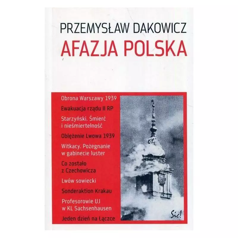 AFAZJA POLSKA Przemysław Dakowicz - Sic!