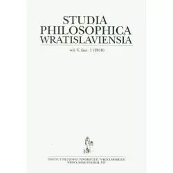 STUDIA PHILOSOPHICA WRATISLAVIENSIA VOL.5 FASC.1 - Wydawnictwo Uniwersytetu Wrocławskiego