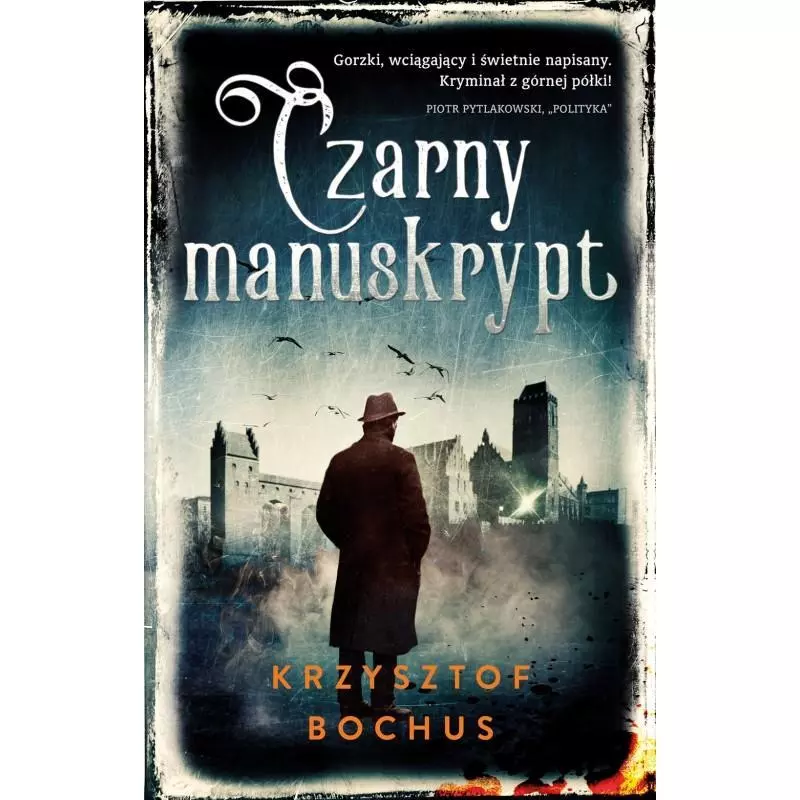 CZARNY MANUSKRYPT Krzysztof Bochus - Muza CZARNY MANUSKRYPT Krzysztof Bochus - Muza
