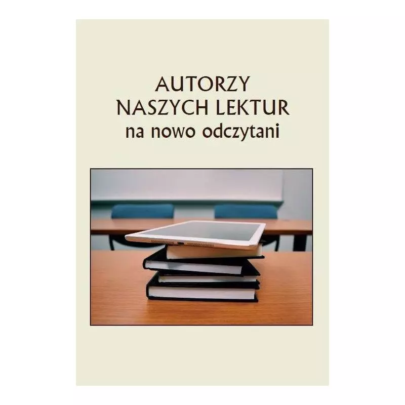 AUTORZY NASZYCH LEKTUR NA NOWO ODCZYTANI - Wydawnictwo Naukowe Uniwersytetu Szczecińskiego