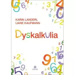 DYSKALKULIA Karin Landerl, Liane Kaufmann - Harmonia