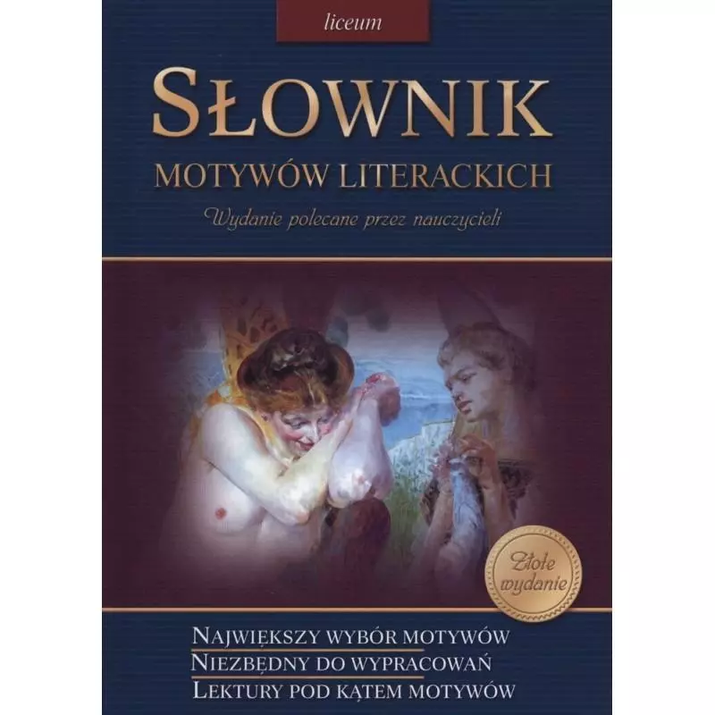 SŁOWNIK MOTYWÓW LITERACKICH LICEUM Teresa Kosiek - Greg