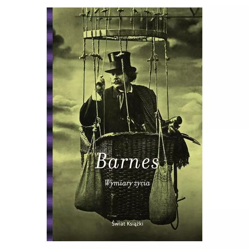 WYMIARY ŻYCIA Julian Barnes - Świat Książki
