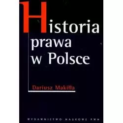 HISTORIA PRAWA W POLSCE - PWN