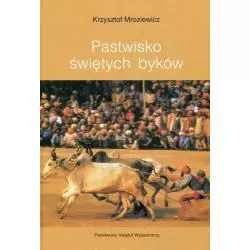 PASTWISKO ŚWIĘTYCH BYKÓW Krzysztof Mroziewicz - Piw