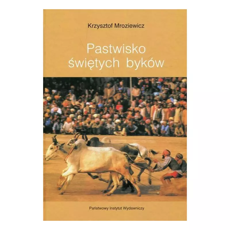 PASTWISKO ŚWIĘTYCH BYKÓW Krzysztof Mroziewicz - Piw