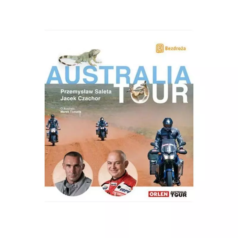 AUSTRALIA TOUR Przemysław Saleta, Jacek Czachor - Orle Pióro AUSTRALIA TOUR Przemysław Saleta, Jacek Czachor - Orle Pióro