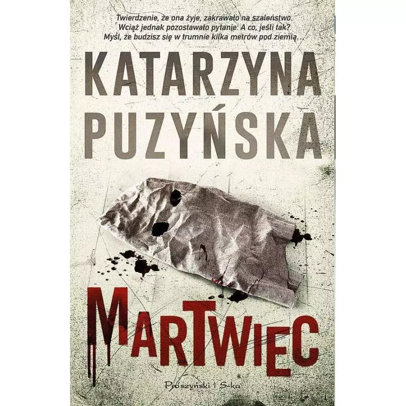 MARTWIEC Katarzyna Puzyńska - Prószyński