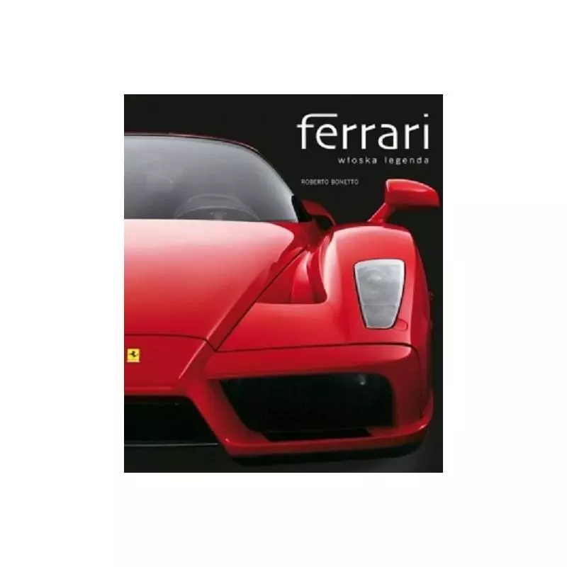 FERRARI WŁOSKA LEGENDA Roberto Bonetto - Olesiejuk