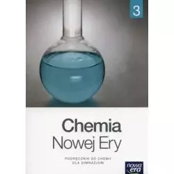 CHEMIA NOWEJ ERY 3 Jan Kulawik, Teresa Kulawik, Maria Litwin - Nowa Era