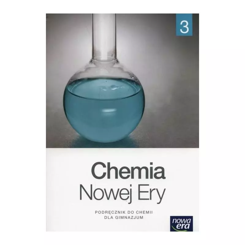 CHEMIA NOWEJ ERY 3 Jan Kulawik, Teresa Kulawik, Maria Litwin - Nowa Era