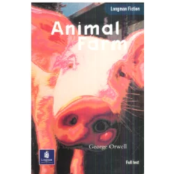 ANIMAL FARM George Orwell - Longman