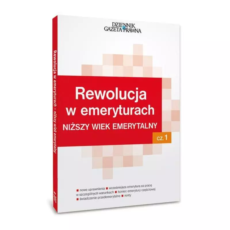 REWOLUCJA W EMERYTURACH NIŻSZY WIEK EMERYTALNY 1 - Infor