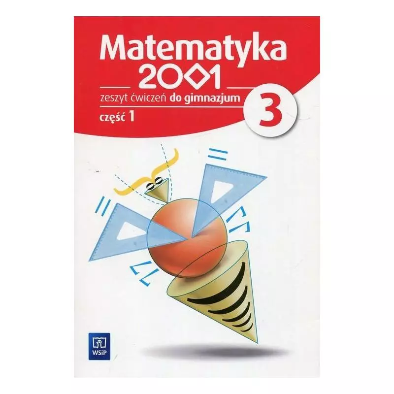 MATEMATYKA 2001 ZESZYT ĆWICZEŃ DLA 3 GIMNAZJUM 1 - WSiP