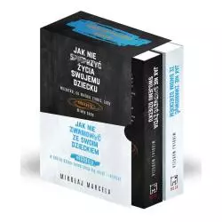 PAKIET JAK NIE SPIEPRZYĆ ŻYCIA SWOJEMU DZIECKU / JAK NIE ZWARIOWAĆ ZE SWOIM DZIECKIEM Mikołaj Marcela - Muza